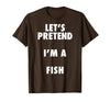 Halloween Costumes MV&SG Fish Halloween Costume, Let's Pretend I'm a Fish Shirt T-Shirt - Brown