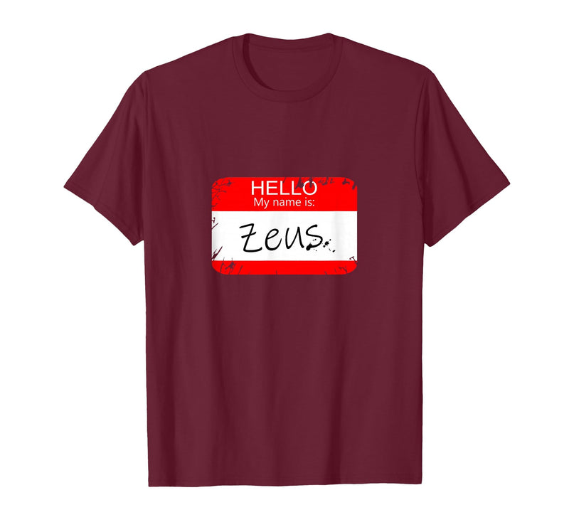 Hello My Name is Funny Halloween Costume Tees Hello My Name is Zeus Funny Halloween Greek Gods Tshirt T-Shirt - Burgundy
