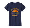 Augtober Halloween Decor Tees It's Augtober Bring Out Halloween Decor Season Lovers Funny T-Shirt - Navy Blue