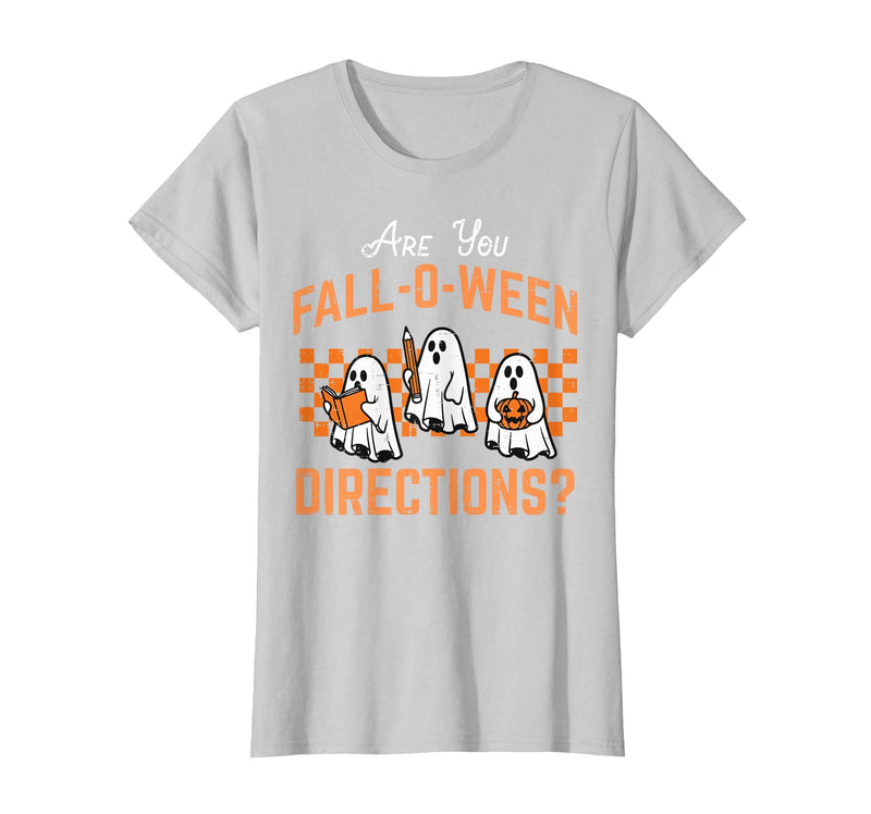 Halloween Shirts For Women Men Kids Boys Girls are You Falloween Directions Funny Halloween Teacher Teach T-Shirt - Silver