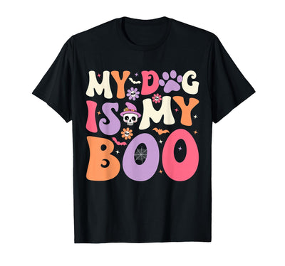 Groovy My Dog Is My Boo Halloween Costume My Dog is My Boo Halloween Funny Groovy Dog Halloween T-Shirt