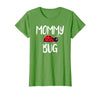 Funny Cute Ladybug Ideas For Mommy Mommy Bug Cute Ladybug Mom T-Shirt - Grass Green