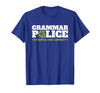 Easy Halloween Costume Top Shop Grammar Police Officer Funny Badge Halloween Costume T-Shirt - Royal Blue