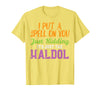 Halloween Nurse Shirts For Women Scrub Costumes Spell Just Kidding Haldol Funny Nurse Halloween RN ICU Women T-Shirt - Lemon
