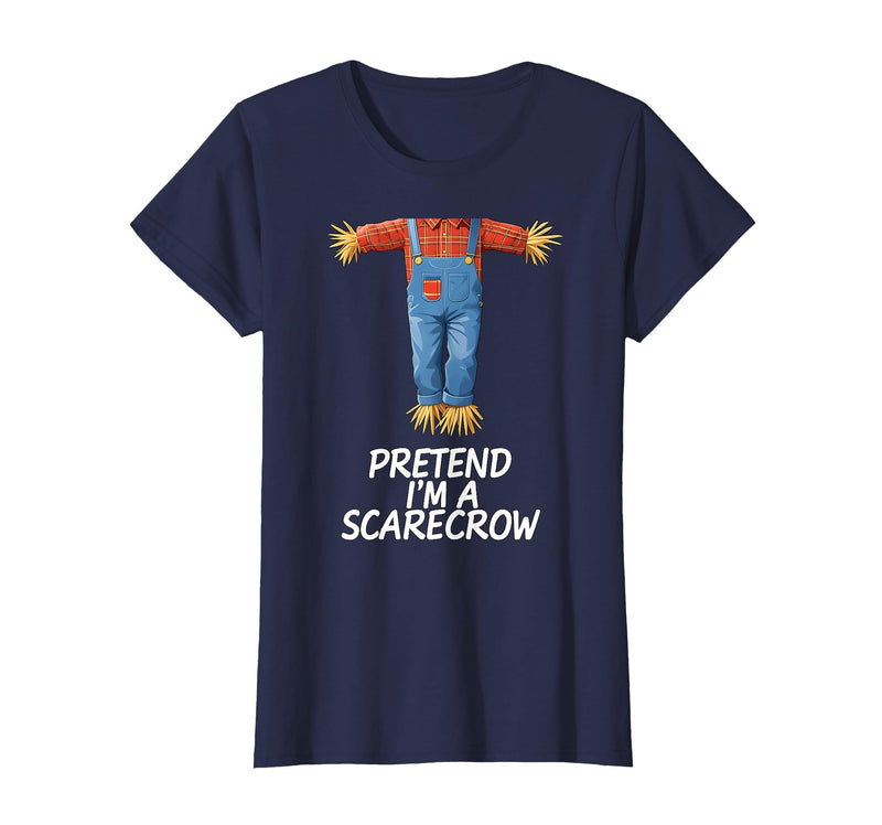Humor Scarecrow Halloween Tees Pretend I'm A Scarecrow Halloween Costume T-Shirt - Navy Blue