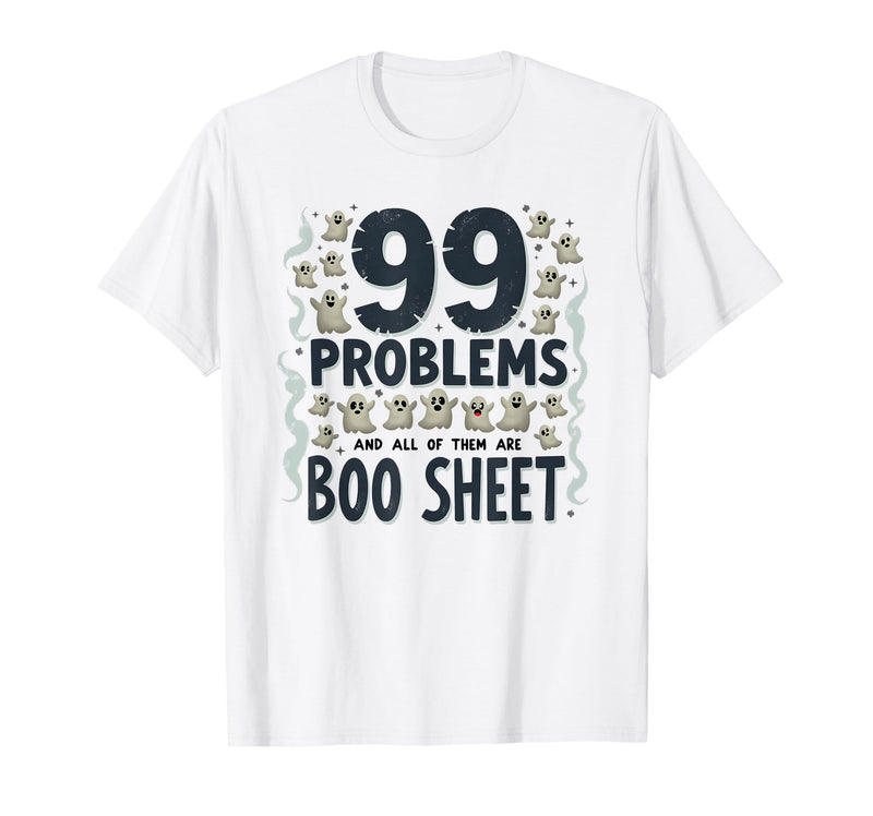 Mademark Ghost & Spirits - Ghost (99 Problems All) T-Shirt - White-99 Problems All Boo Sheet