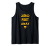 IfYouKnowYouKnow Zero 0 Feet Away Funny Gay Cruising Tank Top - Black