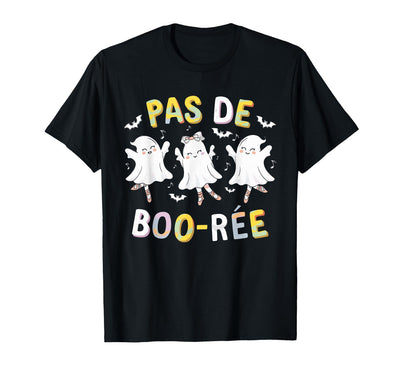 Ballet Ghost Halloween 2024 Spooky Dance Lover Pas de Boo-rée Ghost Ballet Dancer Halloween Dance Teacher T-Shirt