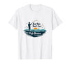 Mademark Boat Hair Don't Care Fish Beware Fishing Apparel T-Shirt - White