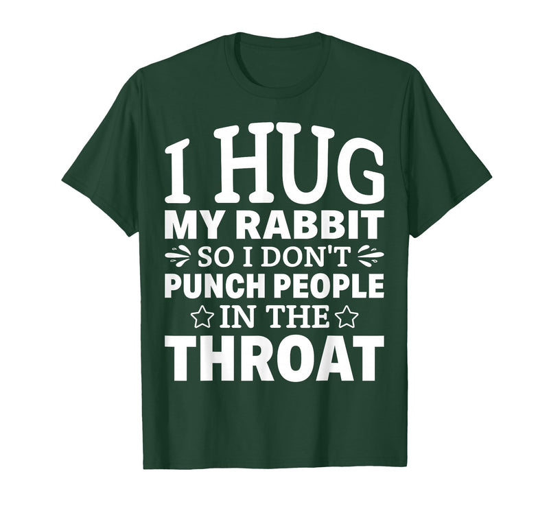 I Hug My Rabbit I Easter Bunny Design Lionhead Rabbit T-Shirt in Dark Green