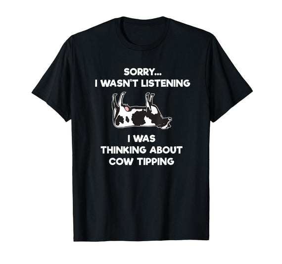 Cow Tipping T-Shirts and Apparel Cow Tipping T-Shirt - Funny Cow Tipper Listening - Black