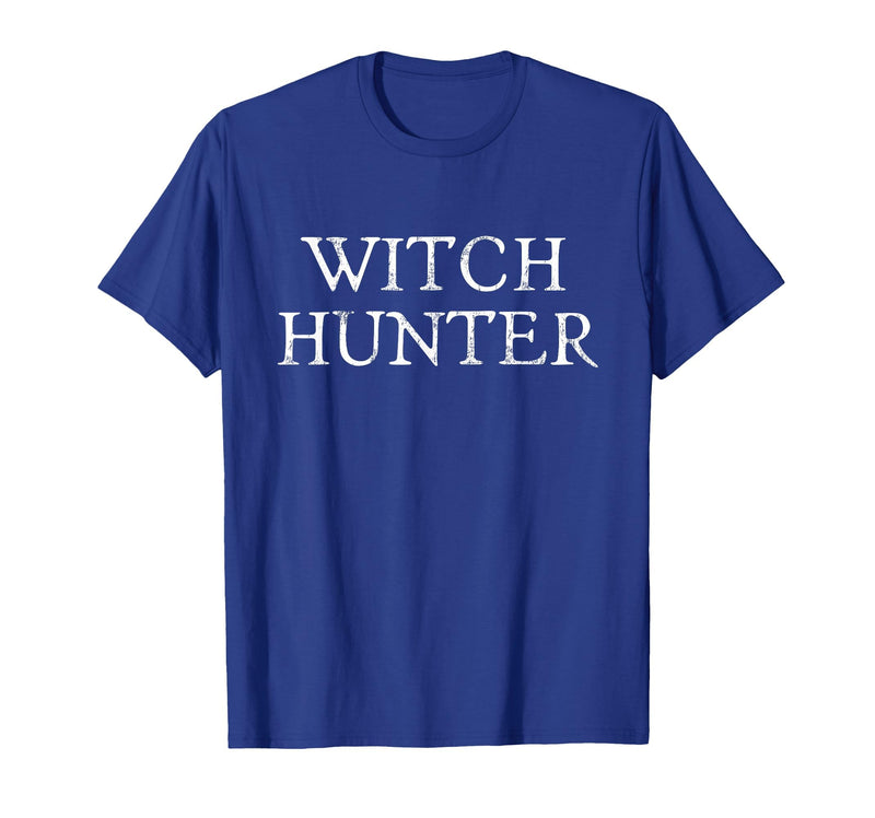 Witch Hunter Halloween Funny Witch Hunter Halloween Costume Easy Lazy T-Shirt - Royal Blue