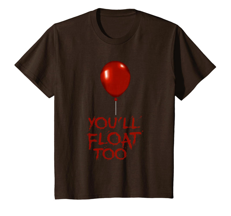 Halloween Funny Trick or Treat Shirt for Kids TeeZ Kids You'll Float Too Costume Halloween Shirts Boys Girls T-Shirt - Brown