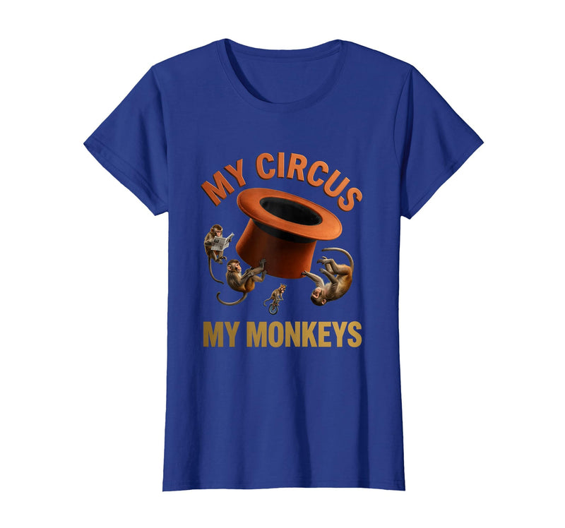 Mademark My Circus My Monkeys Funny Women Design T-Shirt - Women - Royal Blue
