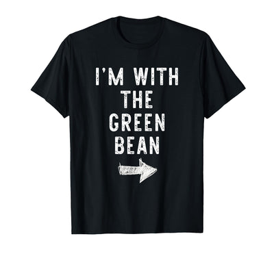 Im With The Green Bean Halloween Costume I’m with The Green Bean Funny Halloween Couple Costume T-Shirt