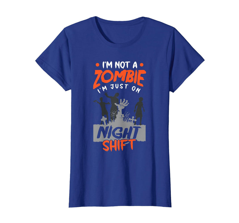 The Shift Worker - Night Shift Worker Design Night Shift Worker Halloween Funny Pun T-Shirt - Royal Blue