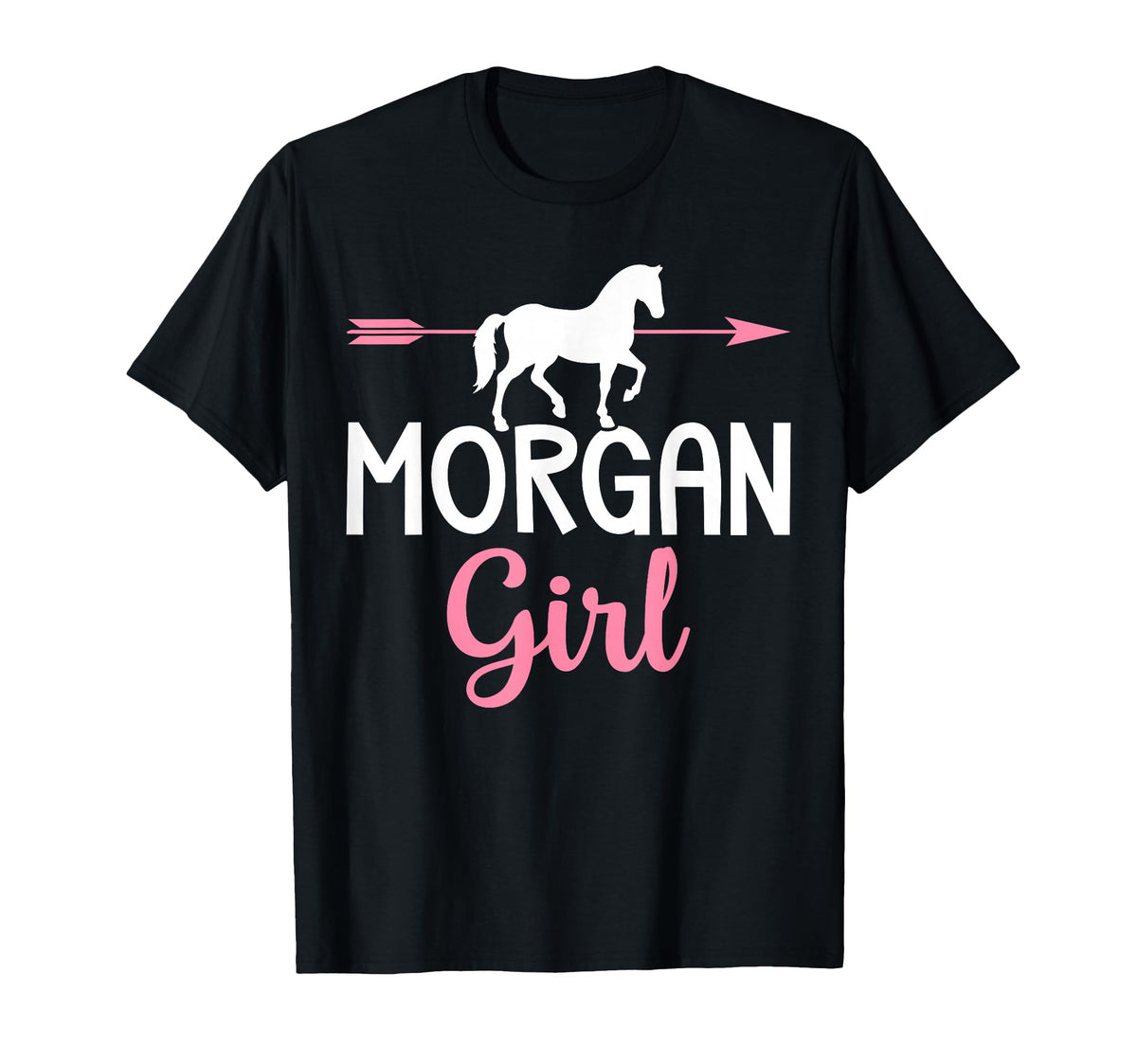 Horse Riding Racing Equestrian Gifts Morgan Girl Morgan Horse Girl Horses Lover T-Shirt - Black