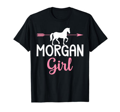 Horse Riding Racing Equestrian Gifts Morgan Girl Morgan Horse Girl Horses Lover T-Shirt