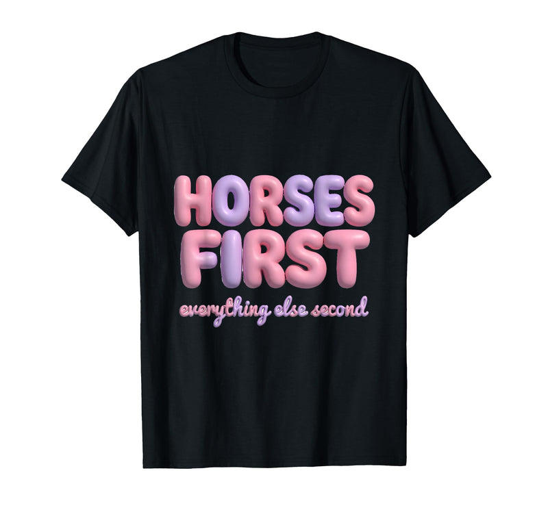 Mademark Horses First Everything Else Second Girls Design T-Shirt - Men - Black