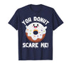 Donut Halloween Shirt Halloween Donut Costume Kids Men Women Doughnut Scare Me T-Shirt - Navy Blue