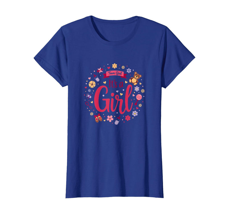 Mademark Team Girl Its a Girl Baby Shower Celebration T-Shirt - Royal Blue