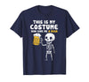 Halloween Tees Women Men Kids This is My Costume Beer Halloween Party Drinking Dad Mens T-Shirt - Navy Blue