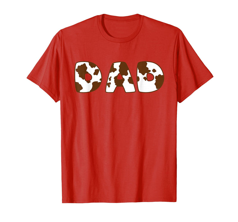 Cow Print For Family Matching Outfits DAD Cow Brown White Animal Print, Cow Pattern Farmer DAD T-Shirt - Red