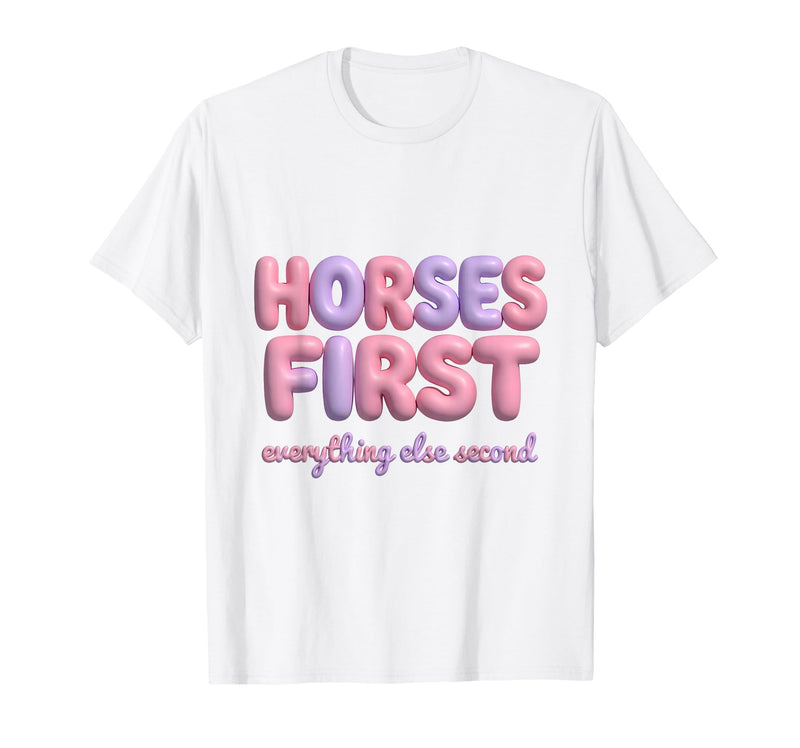 Mademark Horses First Everything Else Second Girls Design T-Shirt - Men - White