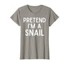 Snail Costume Party Lazy Snail Halloween Costume Pretend I'm A Snail Costume Party Funny Halloween Snail T-Shirt - Slate Grey