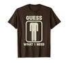Humor Head Halloween Party Fun Guess What I Need Head Graphic T-Shirt - Brown