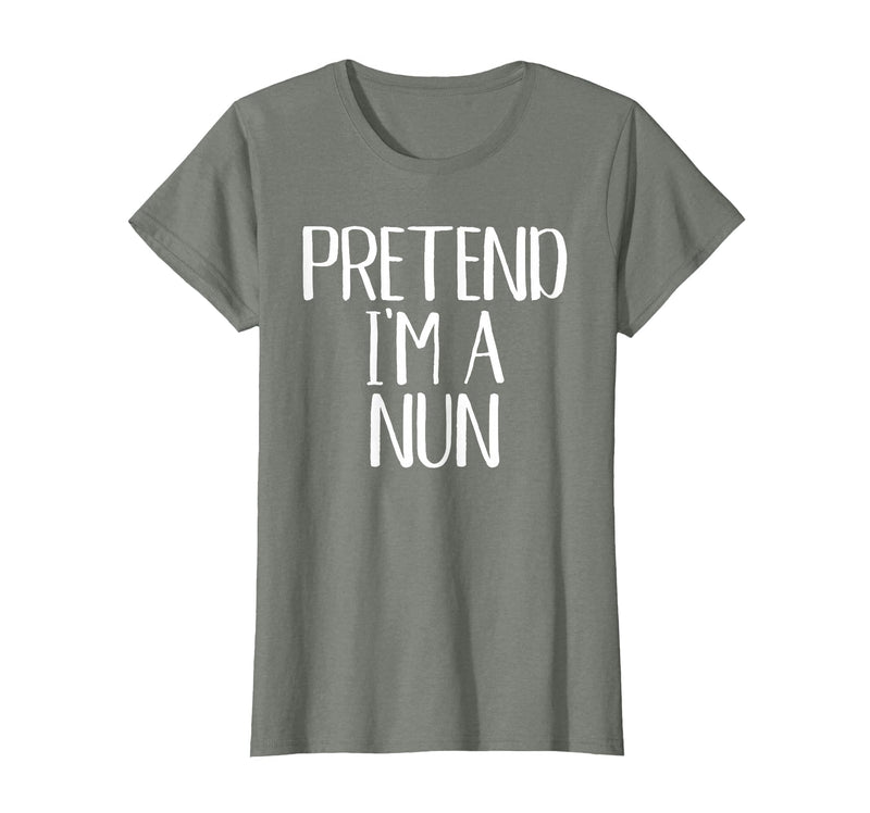 Funny Halloween Group Matching Costumes Idea Pretend I'm A Nun Costume Family Funny Halloween Party T-Shirt - Olive Heather