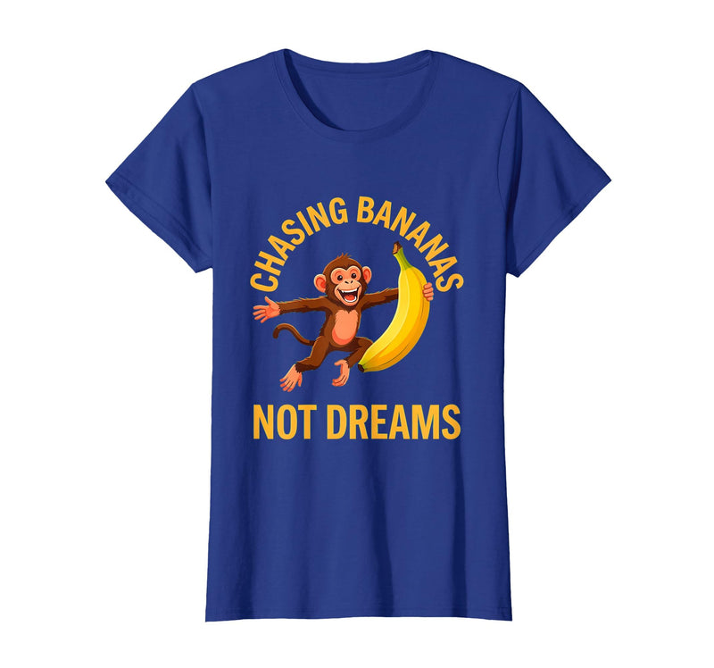 Mademark Chasing Bananas Not Dreams Funny Monkey Design T-Shirt - Women - Royal Blue