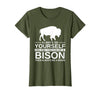 Bison Gift Bison Lover Accessories & Buffalo Stuff Cool Bison Design for Men Women Buffalo Animal Lovers Bison T-Shirt -