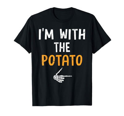 I'm With The Potato Easy Halloween Costume I'm with The Potato Costume Halloween Matching Couple T-Shirt