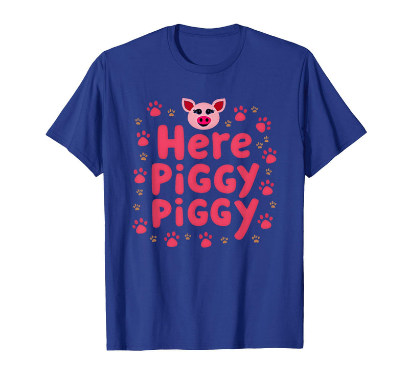 Mademark John Pork's Calling: Here Piggy Piggy Funny Pig Lover Gift T-Shirt - Royal Blue