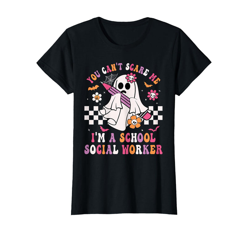 Groovy Ghost School Social Worker Halloween Shirt You Can't Scare Me I'm a School Social Worker Halloween T-Shirt - Black