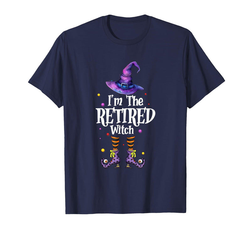 Funny Quote Horror Costume Party Family Friends I'm The Retired Witch Spooky Scary Halloween Retiree Women T-Shirt - Navy