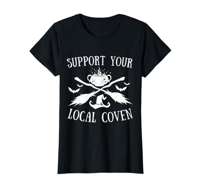 Support Your Local Coven Halloween tee Support Your Local Coven Halloween Coven Witch T-Shirt