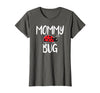 Funny Cute Ladybug Ideas For Mommy Mommy Bug Cute Ladybug Mom T-Shirt - Asphalt Grey