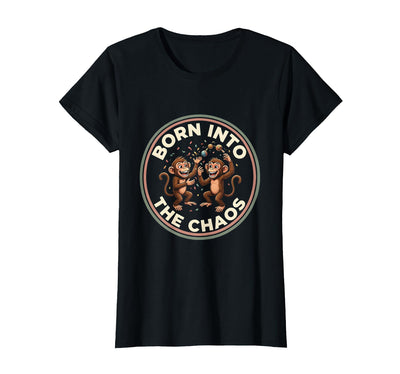 Born Into The Chaos Circus Monkey Design T-Shirt - Women