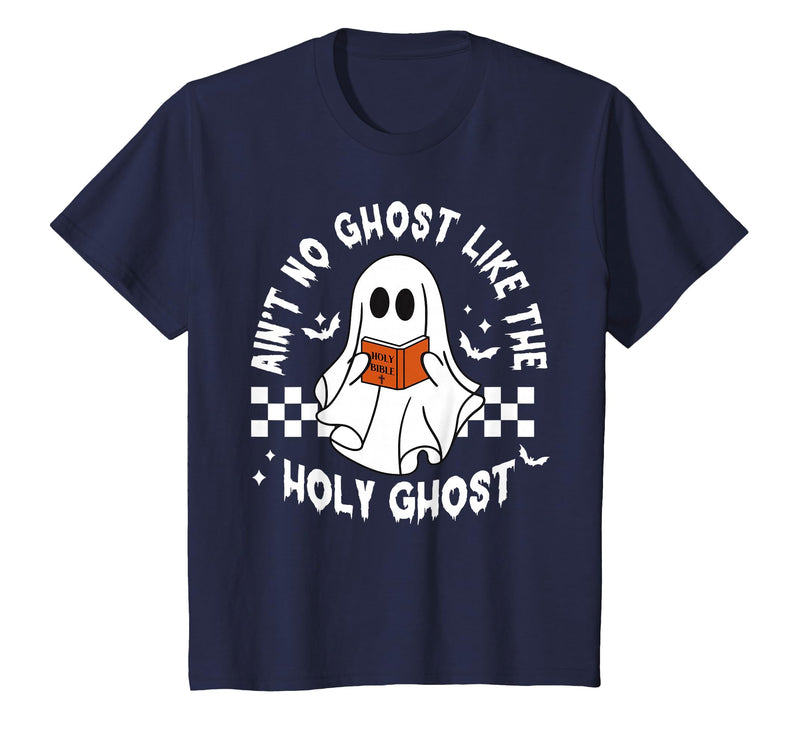 Funny Ain't No Ghost Like The Holy Ghost Christian Halloween T-Shirt - Navy Blue