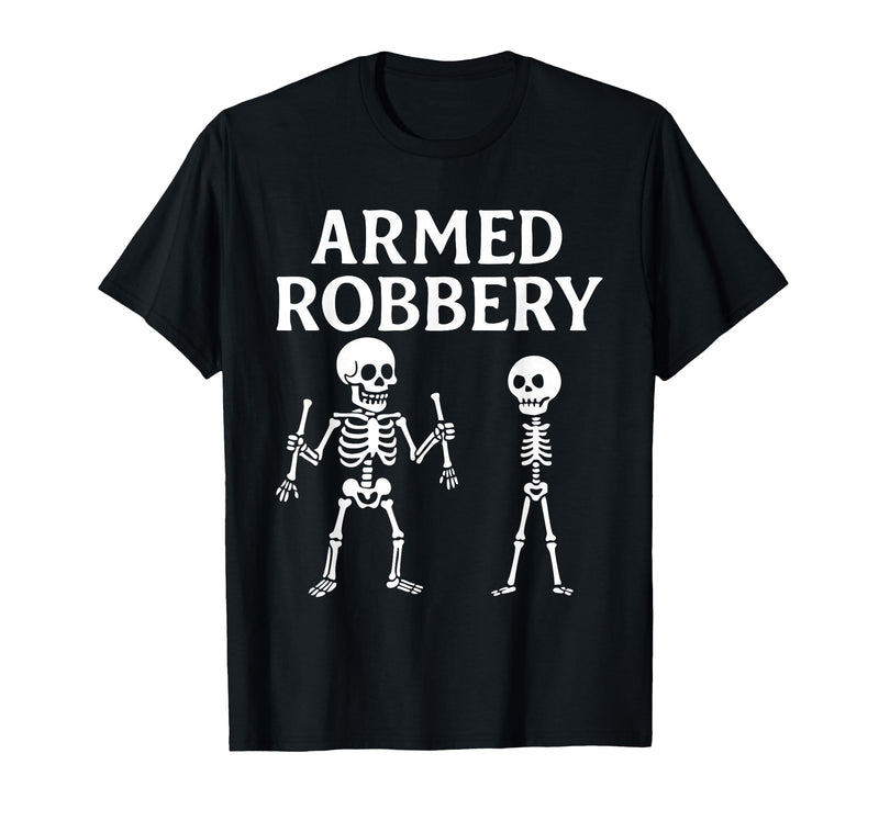 Armed Bones Joke Joke Apparel Men Women sarcastic Funny Skeleton Pun Armed Bones Joke Halloween Humor Costume T-Shirt - Black