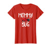 Funny Cute Ladybug Ideas For Mommy Mommy Bug Cute Ladybug Mom T-Shirt - Red