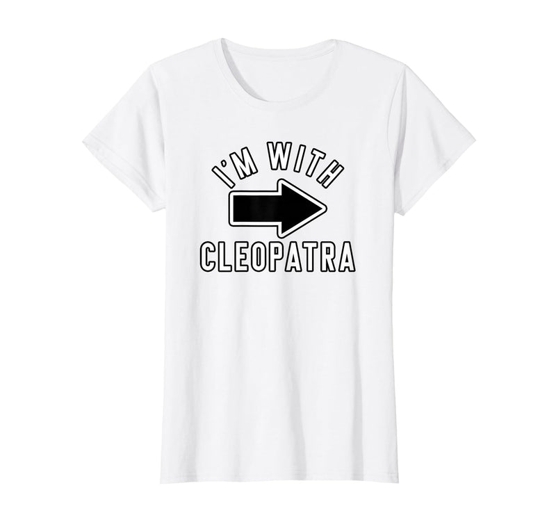 Lazy Last Minute Cleopatra Halloween Costumes Couples Halloween Costume Shirts I'm with Cleopatra T-Shirt - White