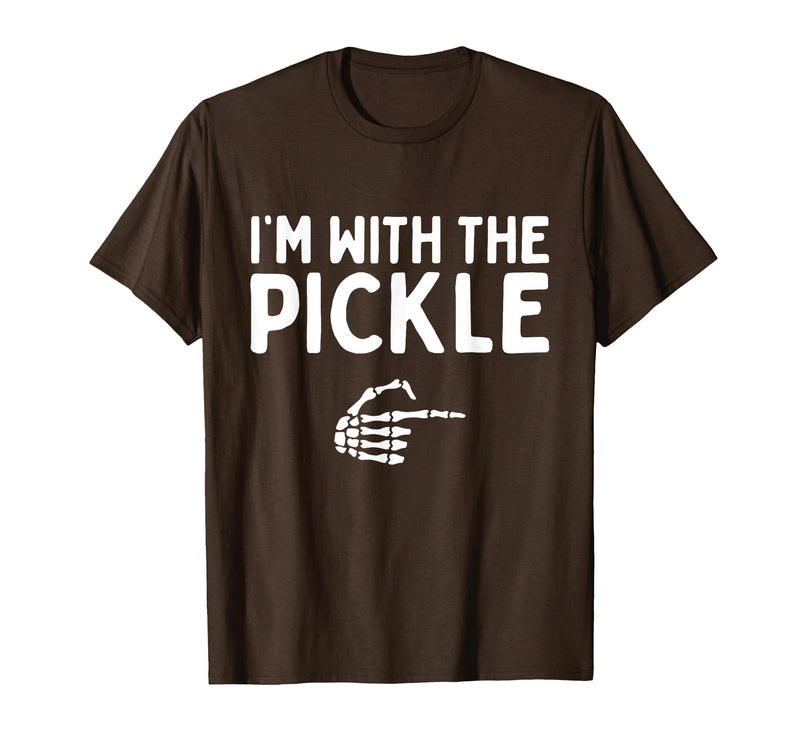 Funny Halloween Costume Holiday Party Gift I'm with The Pickle Funny Halloween Costume Matching Couples T-Shirt - Brown