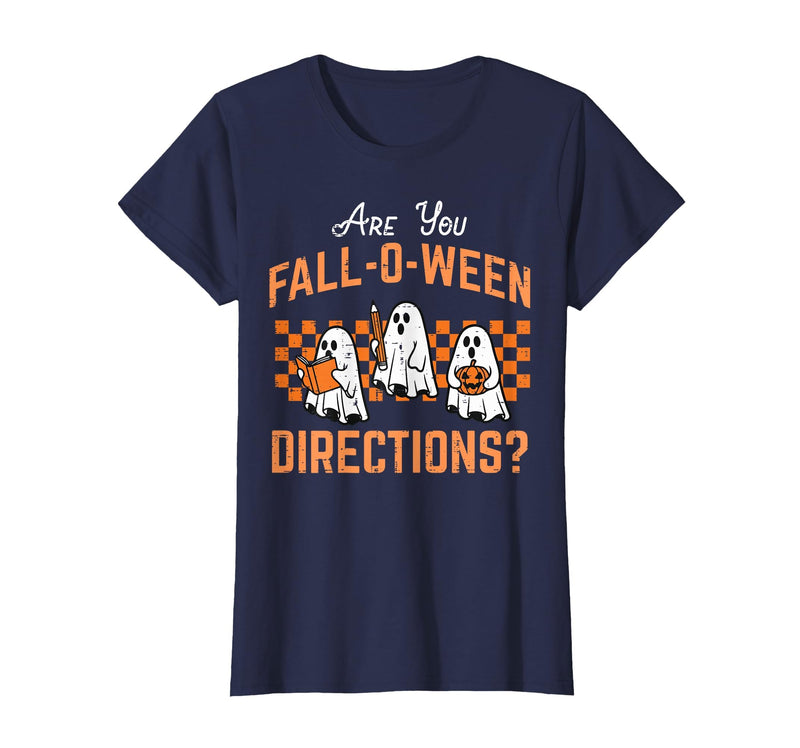 Halloween Shirts For Women Men Kids Boys Girls are You Falloween Directions Funny Halloween Teacher Teach T-Shirt - Navy Blue