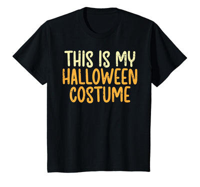 Halloween Shirts For Women Men Kids Boys Girls This is My Halloween Costume Funny Lazy Easy Men Women Kids T-Shirt
