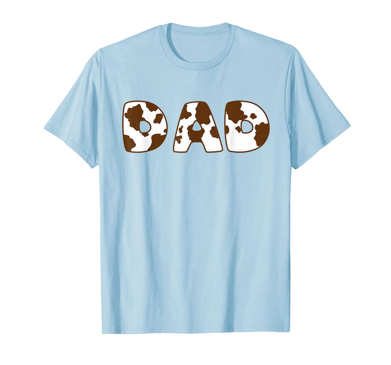 Cow Print For Family Matching Outfits DAD Cow Brown White Animal Print, Cow Pattern Farmer DAD T-Shirt - Baby Blue