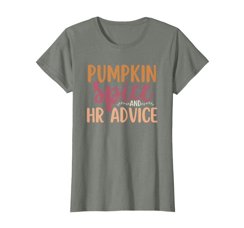 Fall Season Halloween Pumpkin Spice HR Advice Tee Human Resources Halloween Pumpkin Spice and HR Advice Funny T-Shirt -