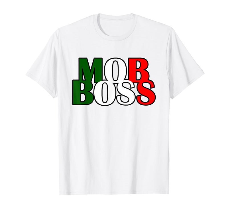 Italian Yeah B Mob Boss Italian Flag 1920s Costume Mafia Party T-Shirt - White